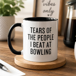 Die Tränen der Leute, die ich am Bowling Funny sch Tasse