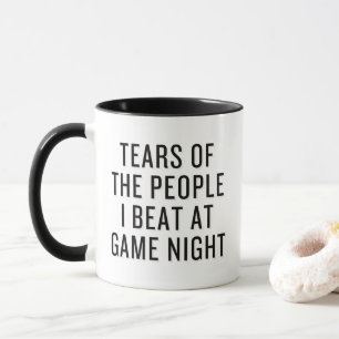 Die Tränen der Leute, die ich am Game Night Funny  Tasse