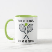 Die Tränen der Leute, die ich bei Tennis Funny sch Tasse (Links)