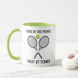 Die Tränen der Leute, die ich bei Tennis Funny sch Tasse