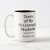 Die Tränen meiner philosophischen Schüler wärmen i Zweifarbige Tasse (Links)
