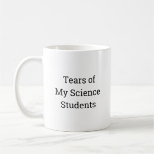 Die Tränen meiner Wissenschaftler Kaffee-Tasse, lu Kaffeetasse