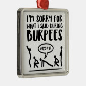 Die traurige Fitness sagte Burpees Silbernes Ornament (Rechts)