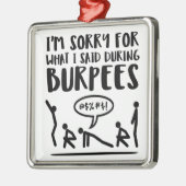 Die traurige Fitness sagte Burpees Silbernes Ornament (Links)