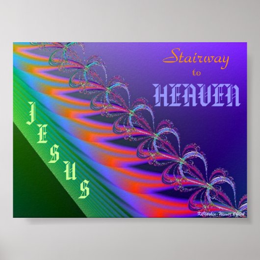 Die Treppe zum Himmel ist Jesus Christus Poster (Vorne)