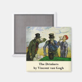 Die Trinker von Vincent van Gogh Magnet (Vorderseite/Rückseite)