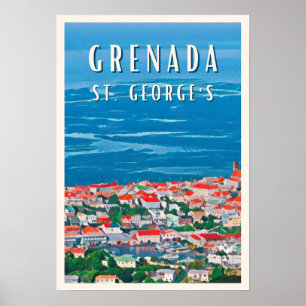 Die tropische Schönheit von Granada bis Saint Geor Poster