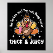 Die Türkei ist nicht die einzige Sache, die einen Poster (Vorne)