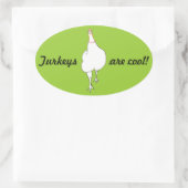 Die Türkei, Truthühner sind cool, Aufkleber (Tasche)