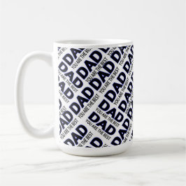 Die Typografie-Druck-Schwarzes des Vaters 15 Tasse