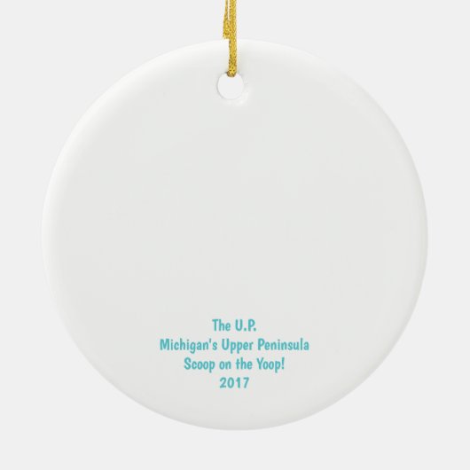 Die U.P., Michigans Upper Peninsula Ornament Aqua (Hinten)