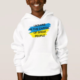 Die Ukraine ist die Hauptstadt von Great People Sw Hoodie