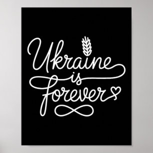 Die Ukraine ist für immer - Ukrainisches patriotis Poster
