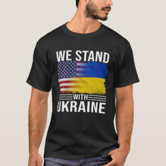 Die ukrainische Führung wir stehen mit der ukraini T-Shirt