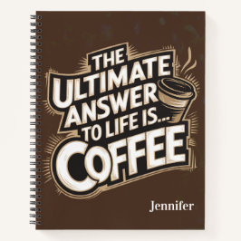 Die ultimative Antwort ist das Coffee Spiral Noteb Notizblock