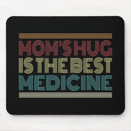 Die Umarmung der Mama ist das beste medizinische Z Mousepad (Vorne)