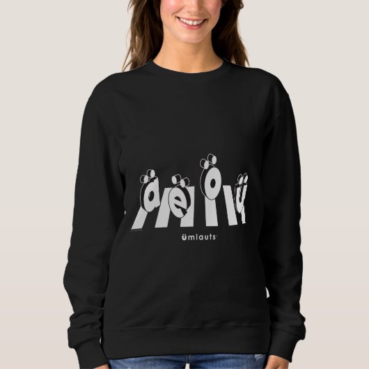 „Die Umlaute: Crossing Over“ Sweatshirt (Vorderseite)