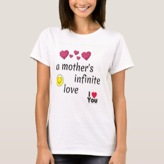Die unendliche Liebe einer Mutter T-Shirt