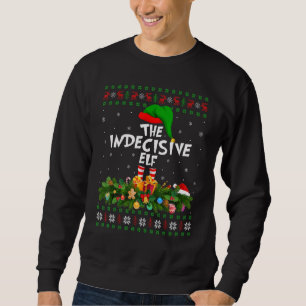 Die unentschlossene Weihnachtszeit der Elfen Sweatshirt