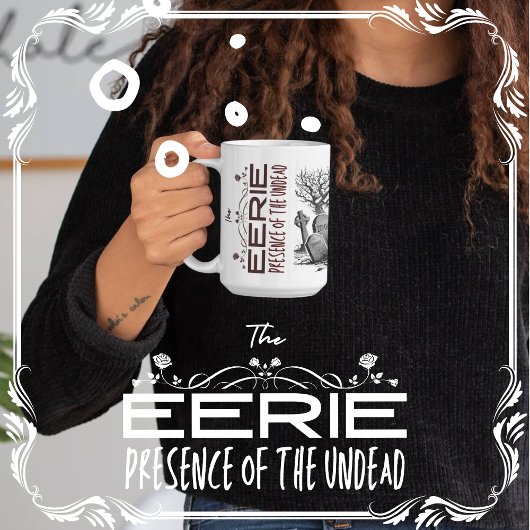Die unheimliche Gegenwart des Untoten Kaffeetasse