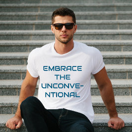 Die unkonventionelle Erklärung T-Shirt