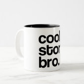 DIE URSPRÜNGLICHE COOLE TASSE DER GESCHICHTEN-BRO (Vorderseite Links)