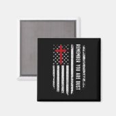 Die US-Flagge Kreuz Denken Sie daran, Sie sind Sta Magnet (Vorderseite/Rückseite)