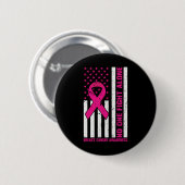 Die US-Flagge Rosa Band Niemand kämpft gegen Brust Button (Vorne & Hinten)