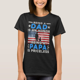 Die US-Flagge Vater zu sein ist eine Ehre, Papa is T-Shirt