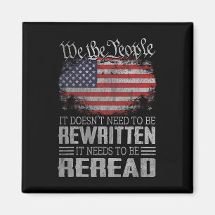 Die US-Flaggenverfassung der USA muss neu gelesen Magnet