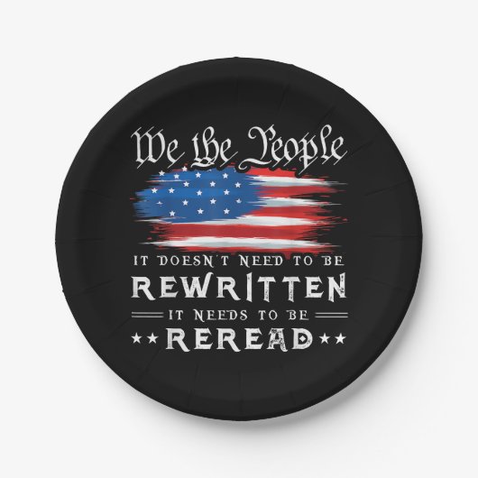 Die US-Flaggenverfassung der USA muss neu gelesen Pappteller (Vorderseite)