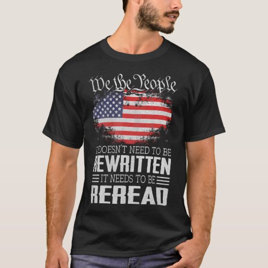 Die US-Flaggenverfassung der USA muss T-Shirt (Vorderseite)