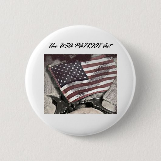 Die USA Patriot Act Button (Vorderseite)