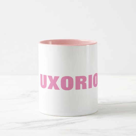 DIE UXORIE-Tasse Tasse (Zentrum)