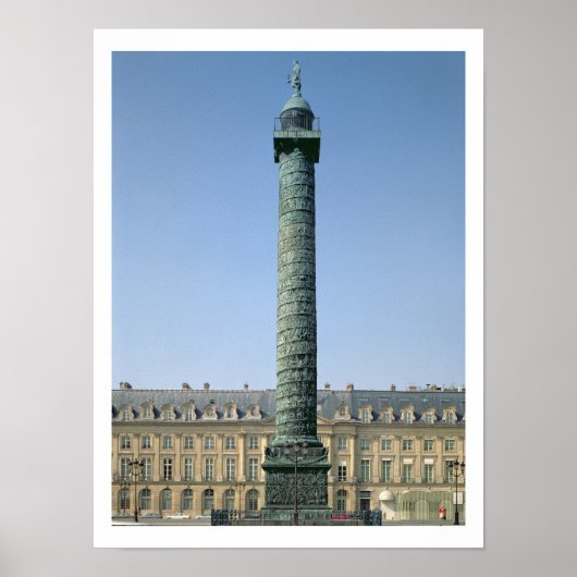 Die Vendomsäule mit bas-Relfs-Nickerchen Poster (Vorne)