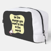 die Veränderung sein, die Sie gewollt haben, um in Waschbeutel (Rechte Ecke)