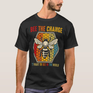 Die Veränderung sein, die Sie in der Motiva der We T-Shirt