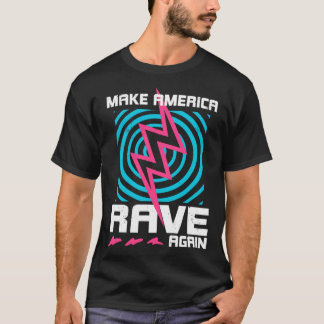 Die Verbesserung macht Amerika wieder zum Rave T-Shirt