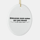 Die Verbreitung von Karma, nicht von schlechtem Dr Keramik Ornament (Rechts)