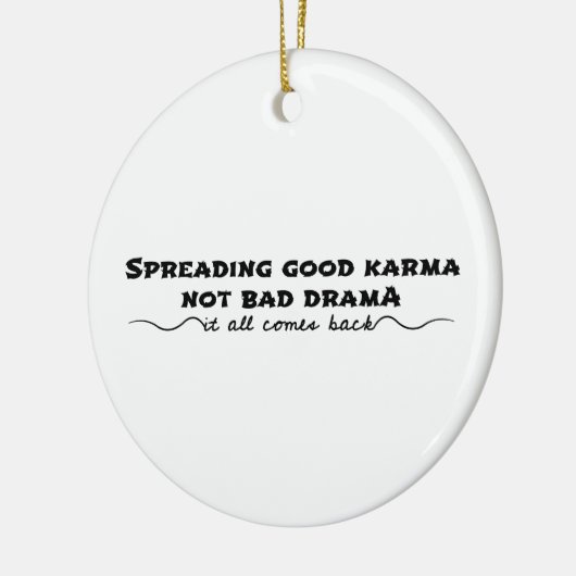 Die Verbreitung von Karma, nicht von schlechtem Dr Keramik Ornament (Links)