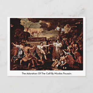 Die Verehrung des Kalbes durch Nicolas Poussin Postkarte