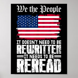 Die Verfassung der USA muss neu gelesen werden Poster