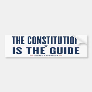 Die Verfassung ist der Leitfaden George Washington Autoaufkleber