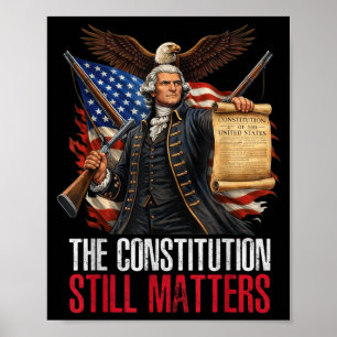 Die Verfassung ist immer noch patriotisch Poster