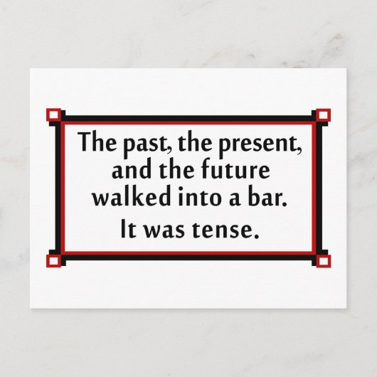 Die Vergangenheit, die Gegenwart und die Zukunft Postkarte (Vorderseite)