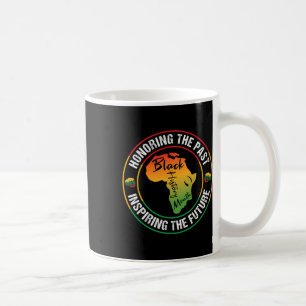 Die Vergangenheit ehren, die Zukunft inspirieren S Kaffeetasse