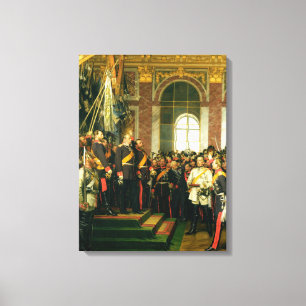 Die Verkündung Wilhelms als Kaiser Leinwanddruck