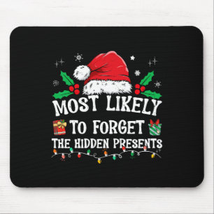 Die Versteckte wird Familie C am ehesten vergessen Mousepad