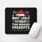 Die Versteckte wird Familie C am ehesten vergessen Mousepad (Mit Mouse)