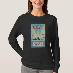 Die Verteidigung der Demokratie als politischer An T-Shirt